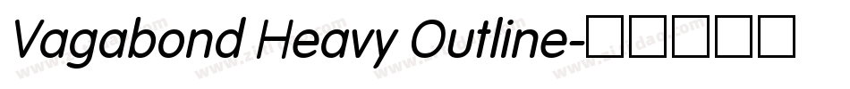 Vagabond Heavy Outline字体转换